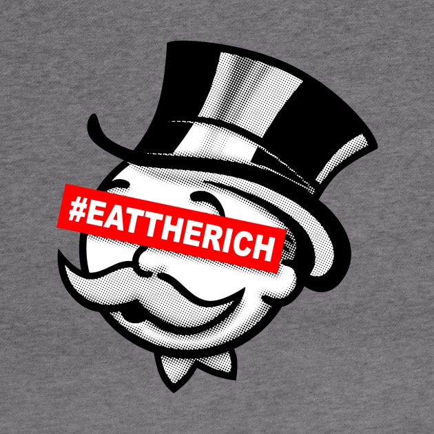 EAT THE RICH by blairjcampbell